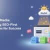 Optimized for Success: How SkySol Media Builds SEO-First Websites