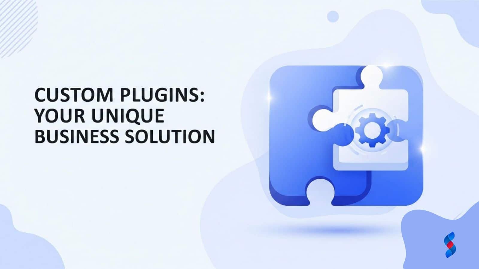 How Custom Plugin Development Can Solve Your Unique Business Problems