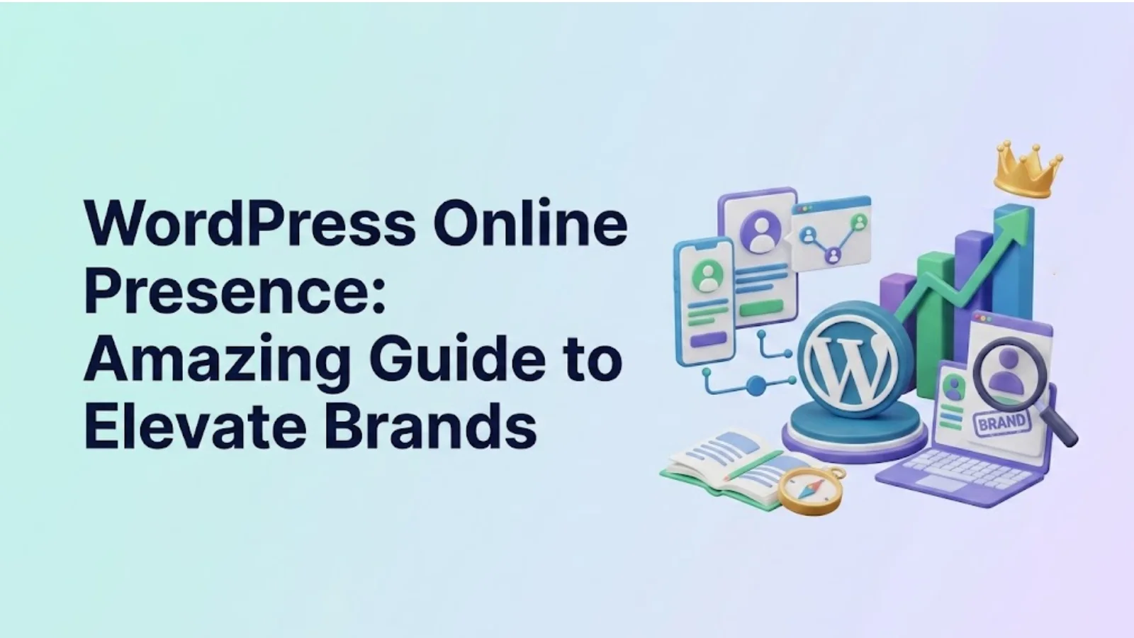 wordpress-online-presence-amazing-guide-to-elevate-brands
