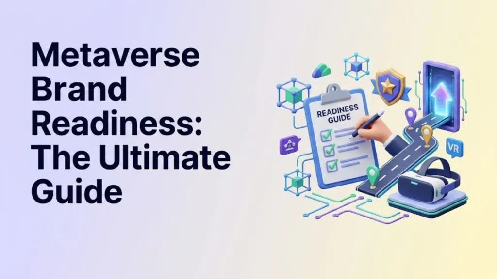 Metaverse-brand-readiness-the-ultimate-guide