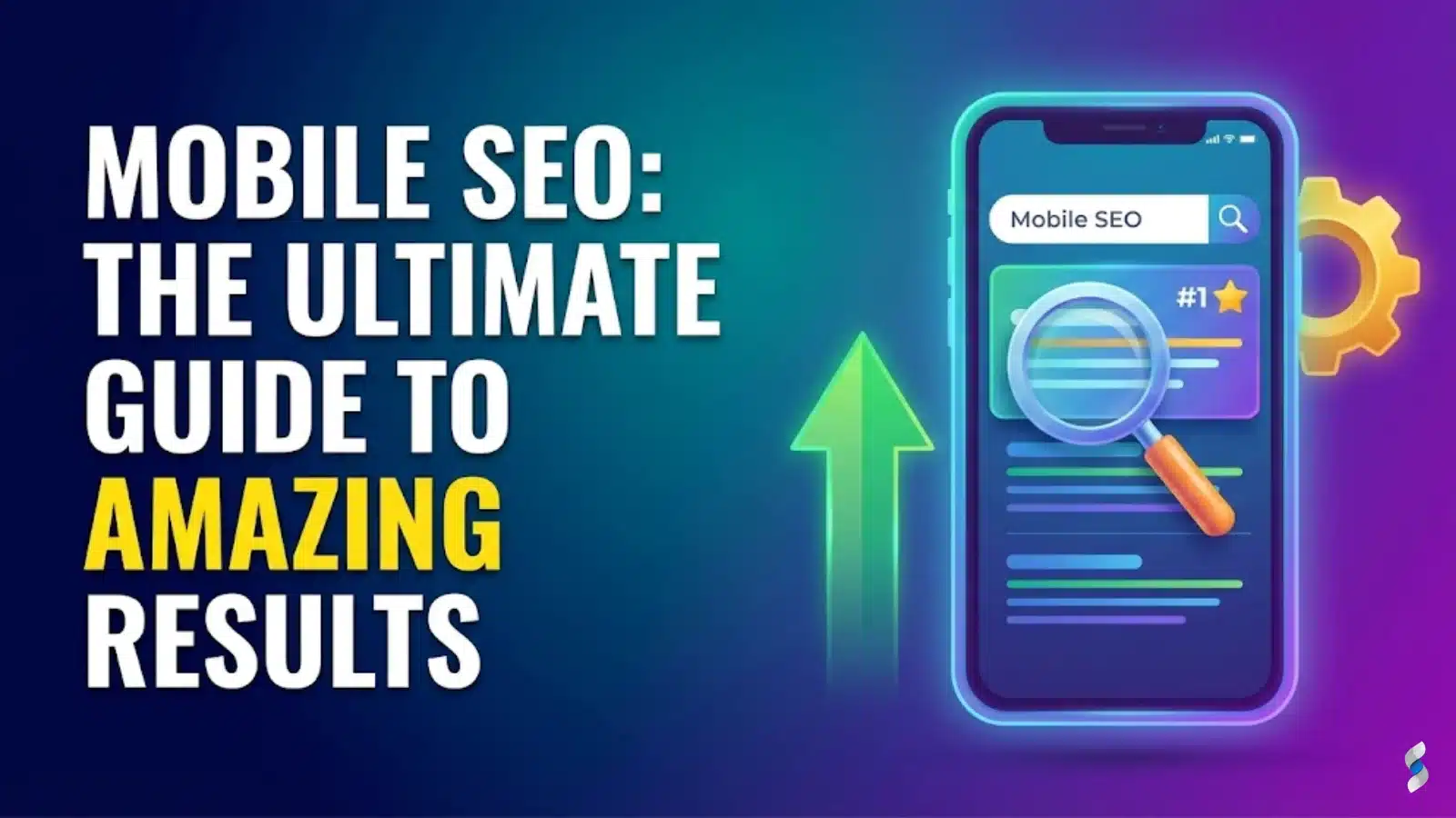 Search Engine Optimization Mobile SEO: The Ultimate Guide to Amazing Results