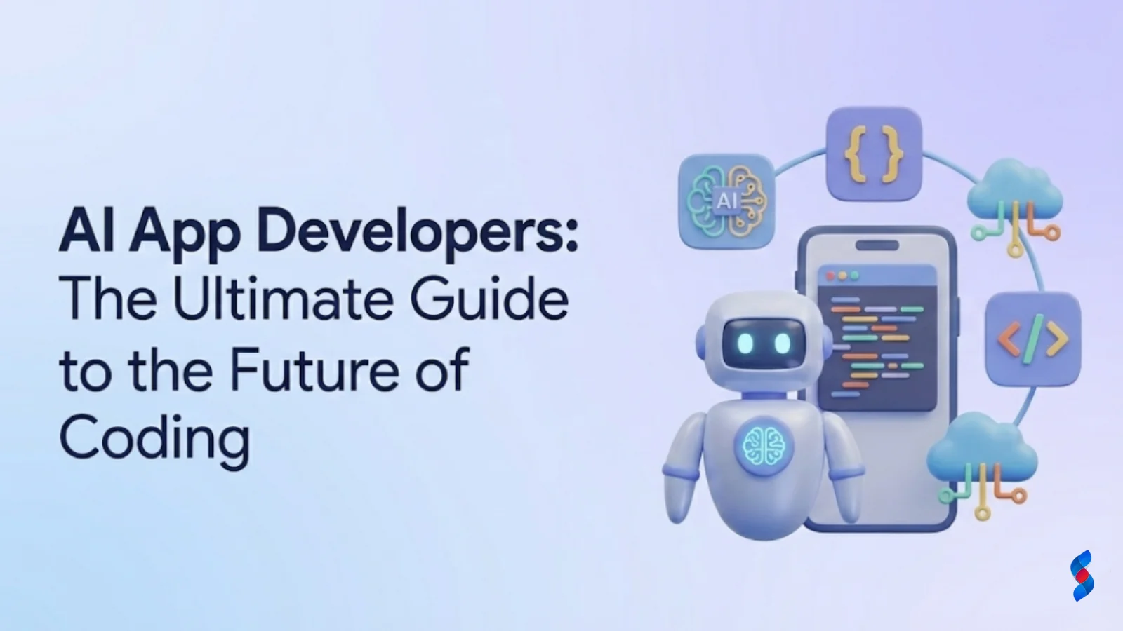 ai-app-developers-the-ultimate-guide-to-the-future-of-coding