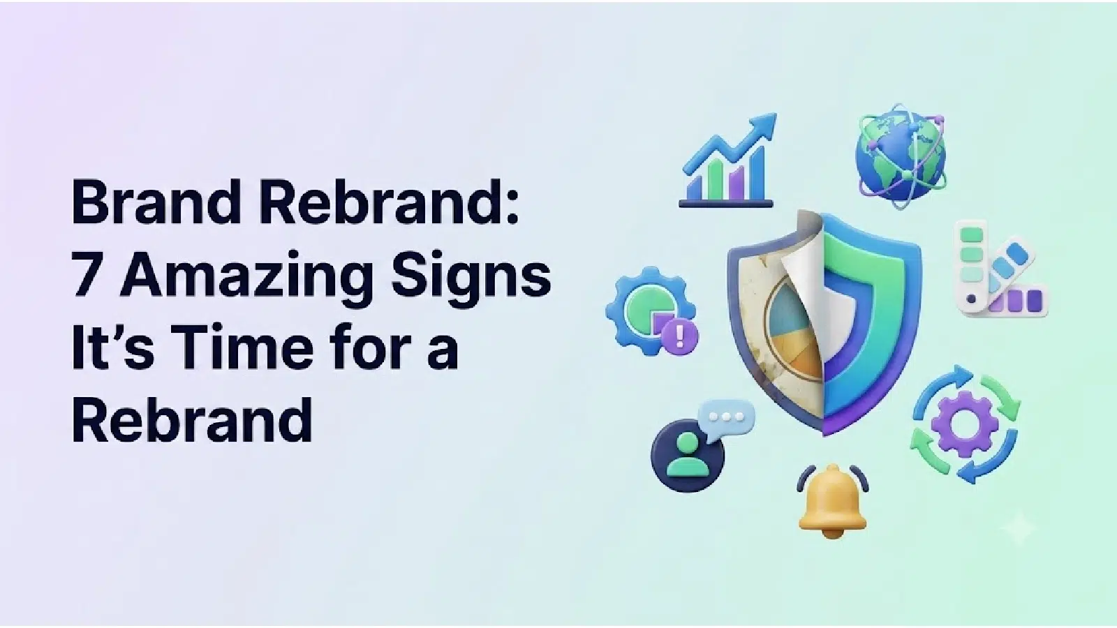 brand-rebrand-7-amazing-signs-it’s-time-for-a-rebrand