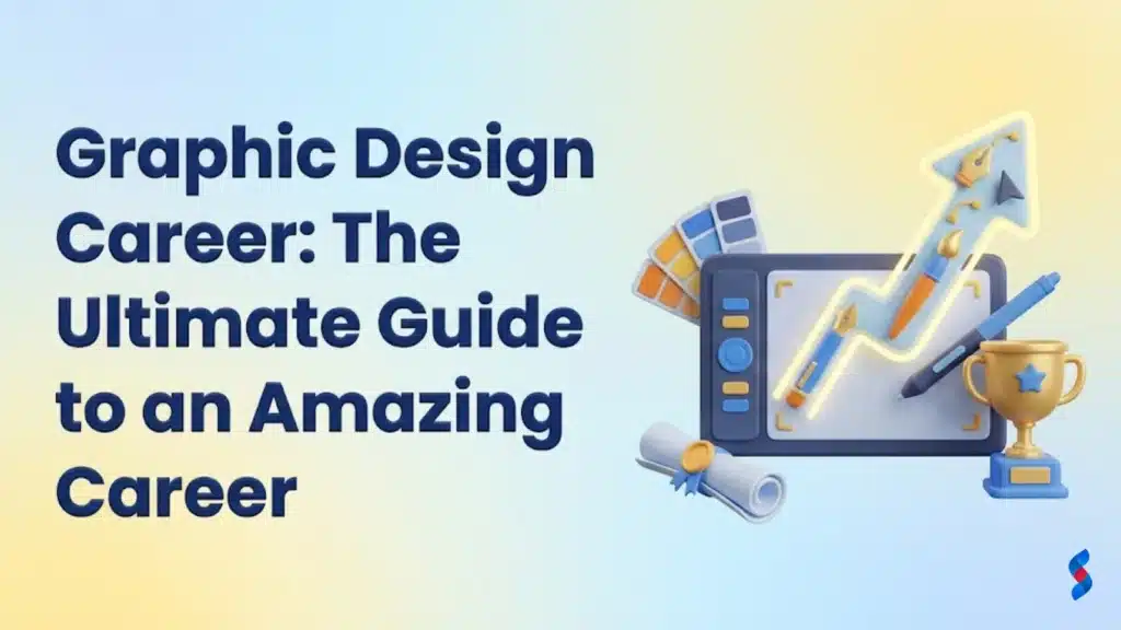 graphic-design-career-the-ultimate-guide-to-an-amazing-career