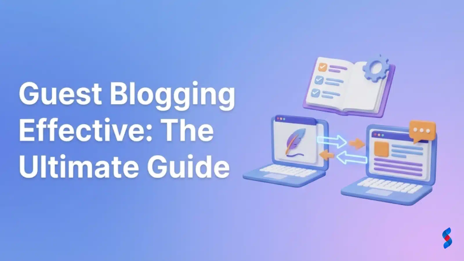 guest-blogging-effective-the-ultimate-guide