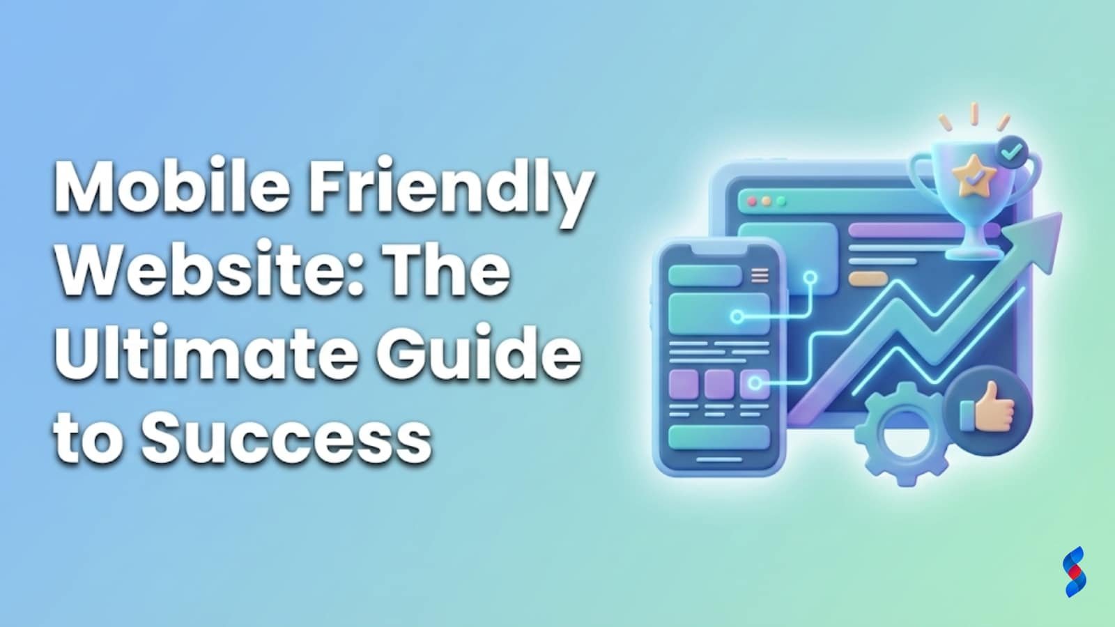 mobile-friendly-website-the-ultimate-guide-to-success