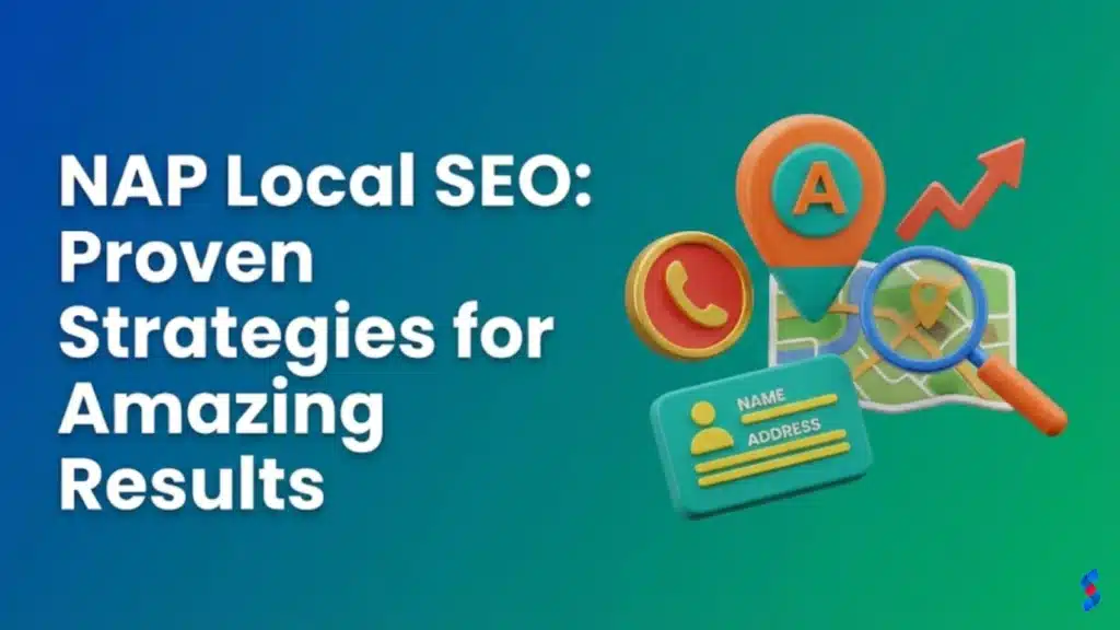 nap-local-seo-proven-strategies-for-amazing-results