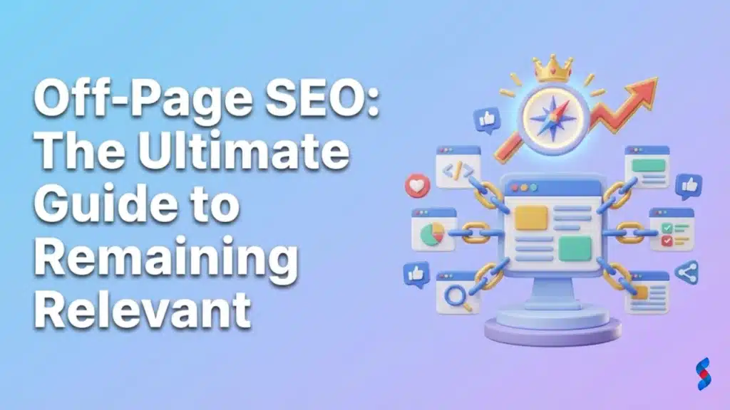 off-page-seothe-ultimate-guide-to-remaining-relevant