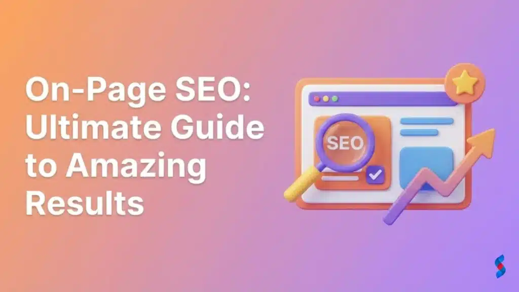 on-page-seo -ultimate-guide-to-amazing-results
