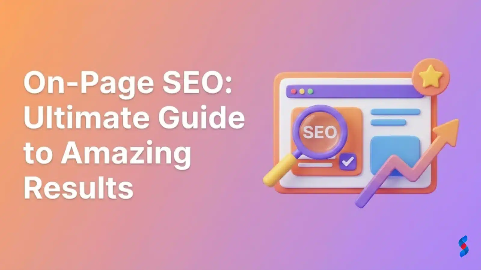 on-page-seo -ultimate-guide-to-amazing-results