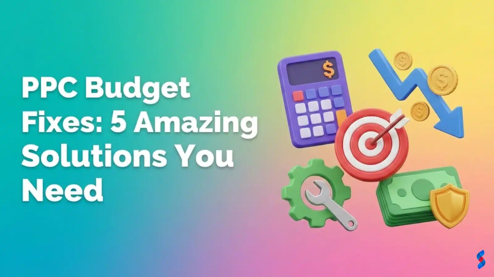 ppc-budget-fixes-5-amazing-solutions-you-need