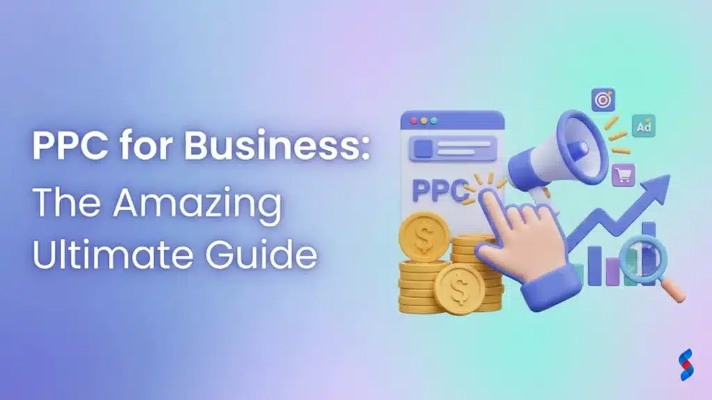 ppc-for-businessthe-amazing-ultimate-guide