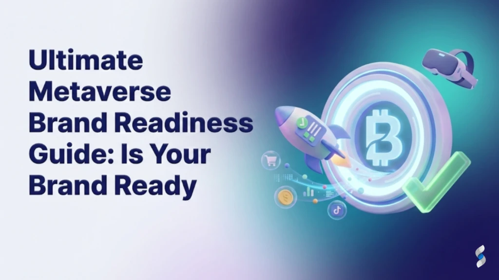 ultimate-metaverse-brand-readiness-guide-is-your-brand-ready