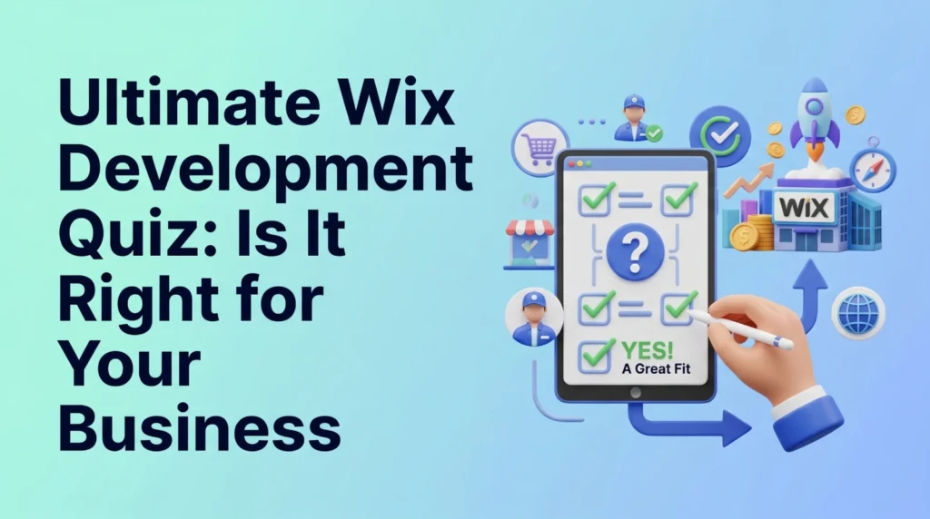 ultimate-wix-development-quiz_-is-it-right-for-your-business-in-lahore