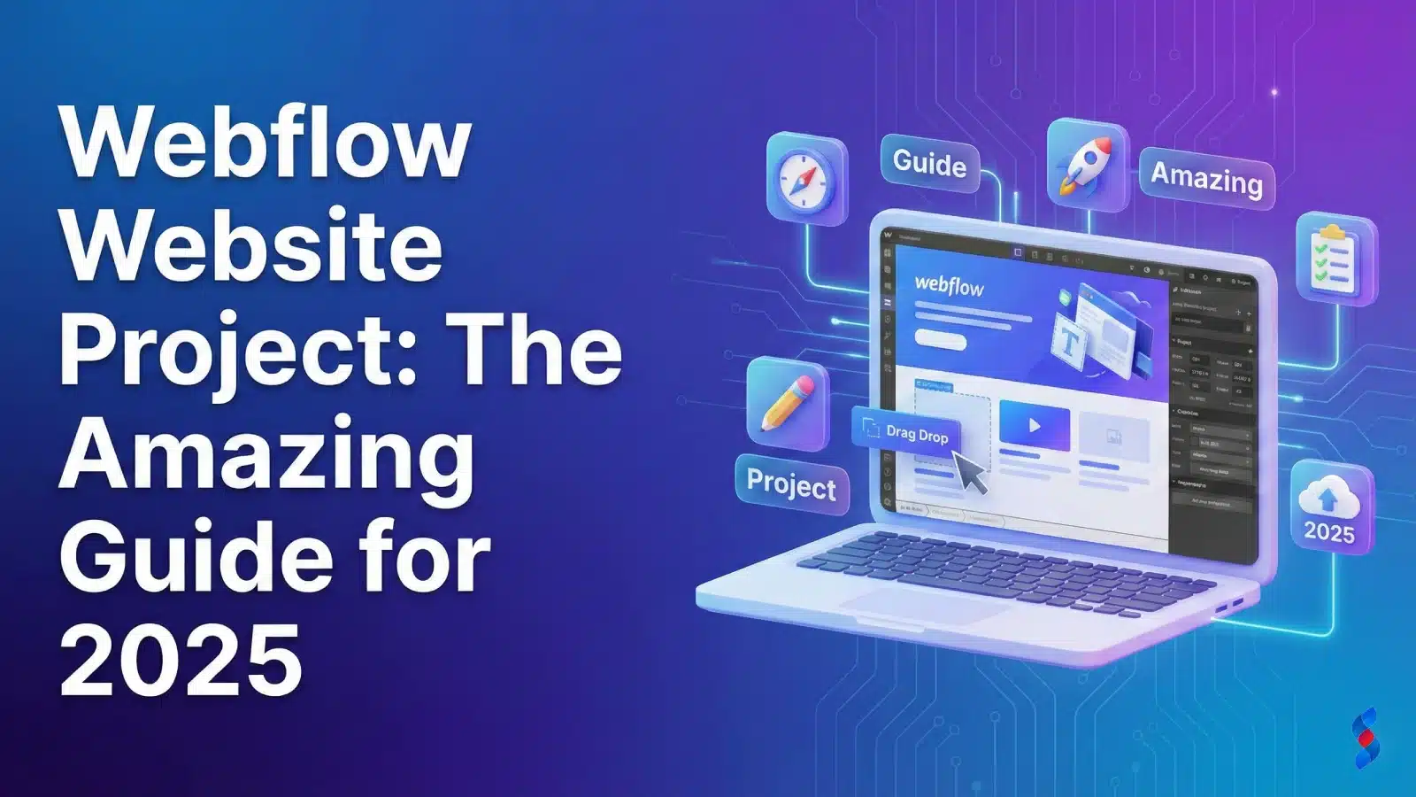 webflow-website-projec-the-amazing-guide-for-2025