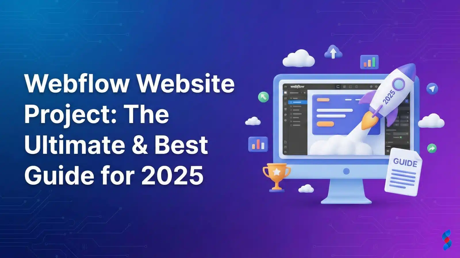 webflow-website-project-the-ultimate-&-best-guide-for-2025