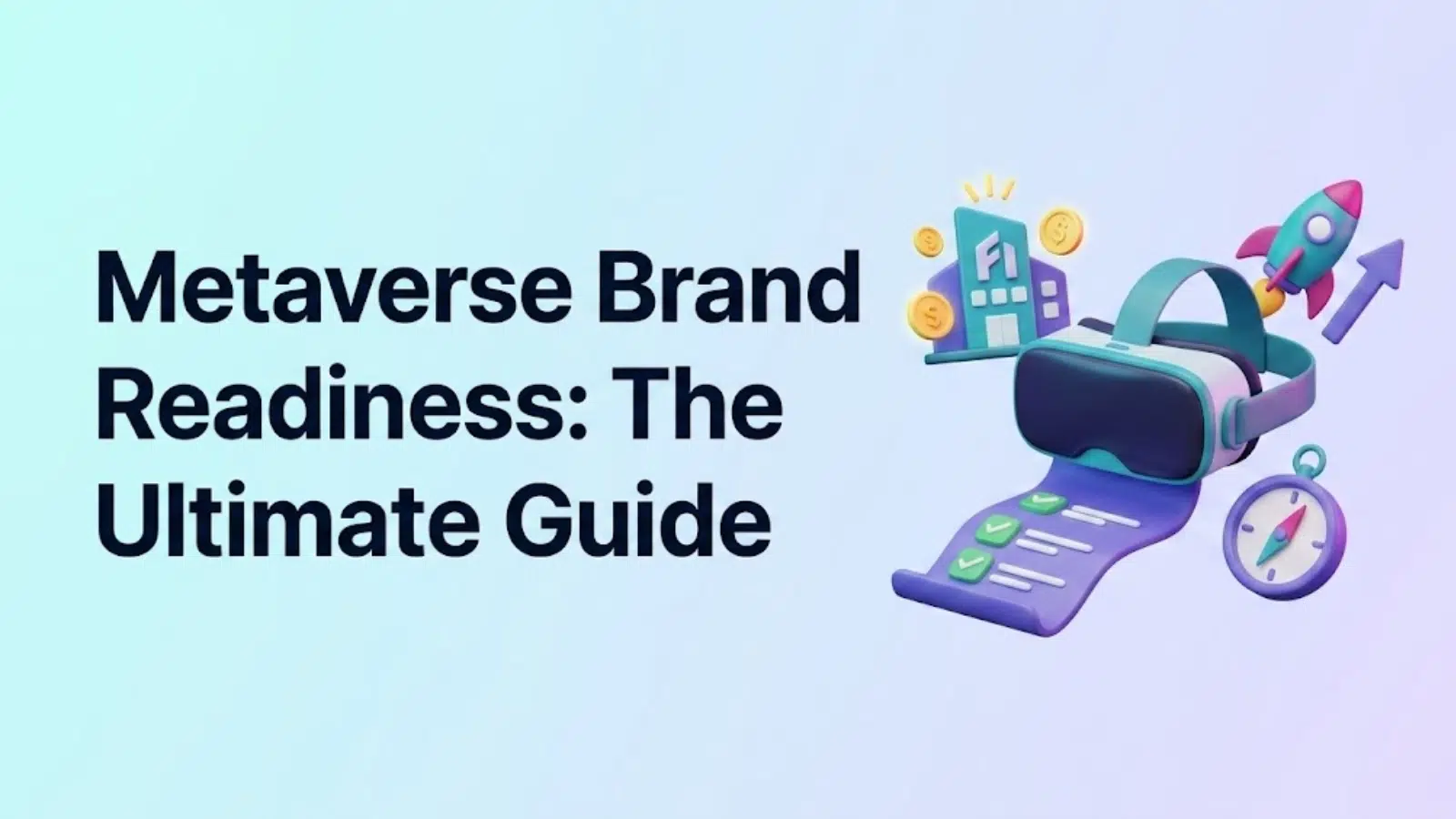 Metaverse-brand-readiness-the-ultimate-guide