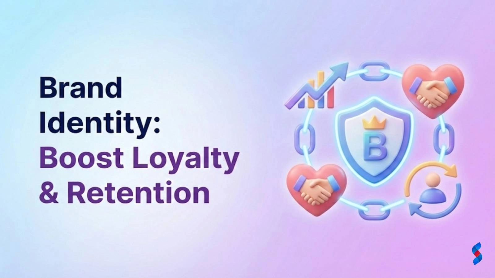 brand-identity-boost-loyalty-&-retention