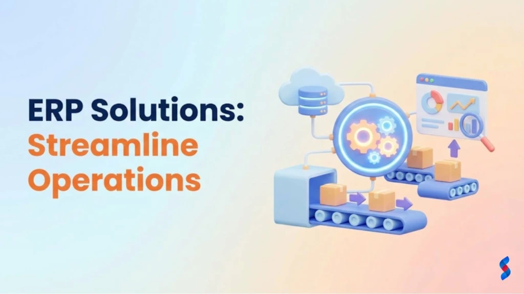 erp-solutions-streamline-operations