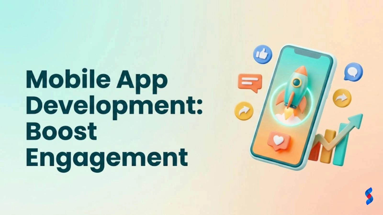 mobile-app-development-boost-engagemen