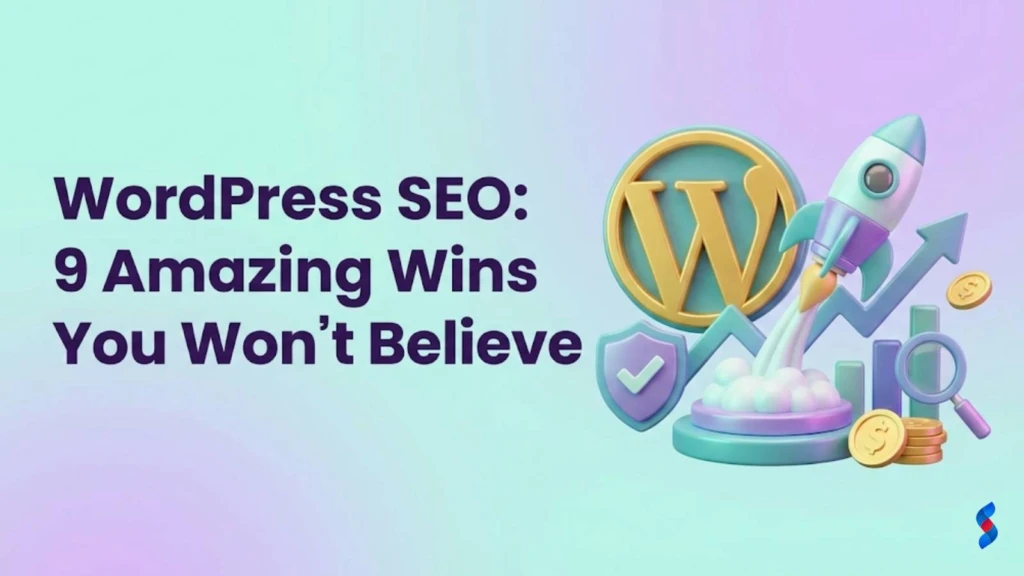 wordpress-seo9-amazing-wins-you-won't-believe