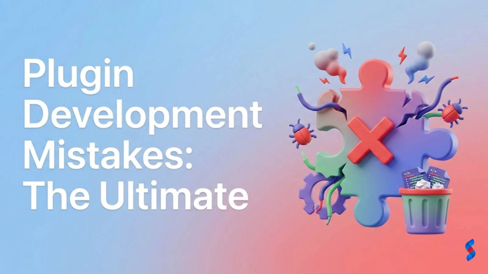 plugin-development-mistakes-the-ultimate