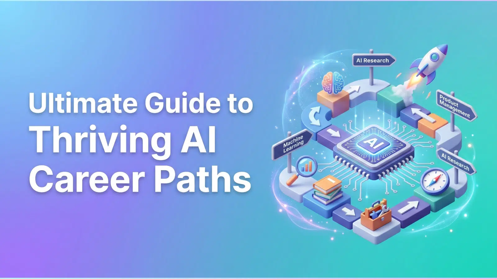 ultimate-guide-to-thriving-ai-career-paths