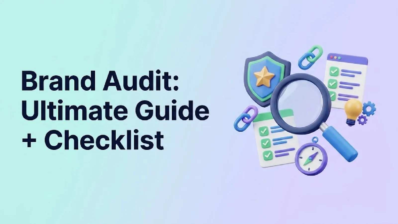 brand-audit-ultimate-guide-+-checklist