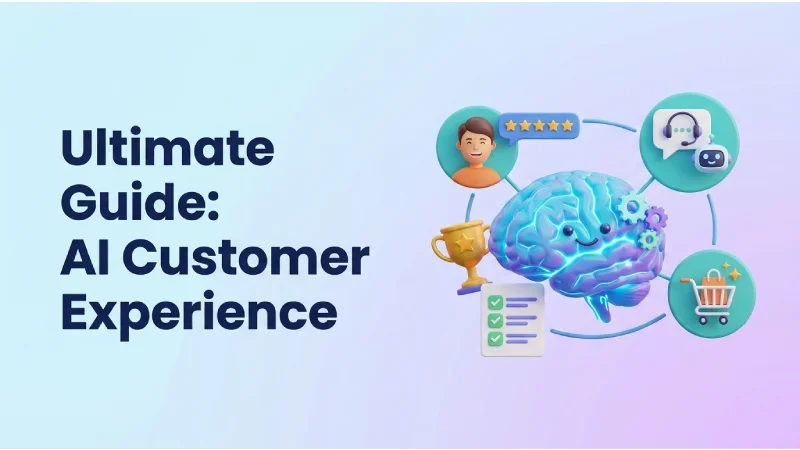 ultimate-guide-ai-customer-experience