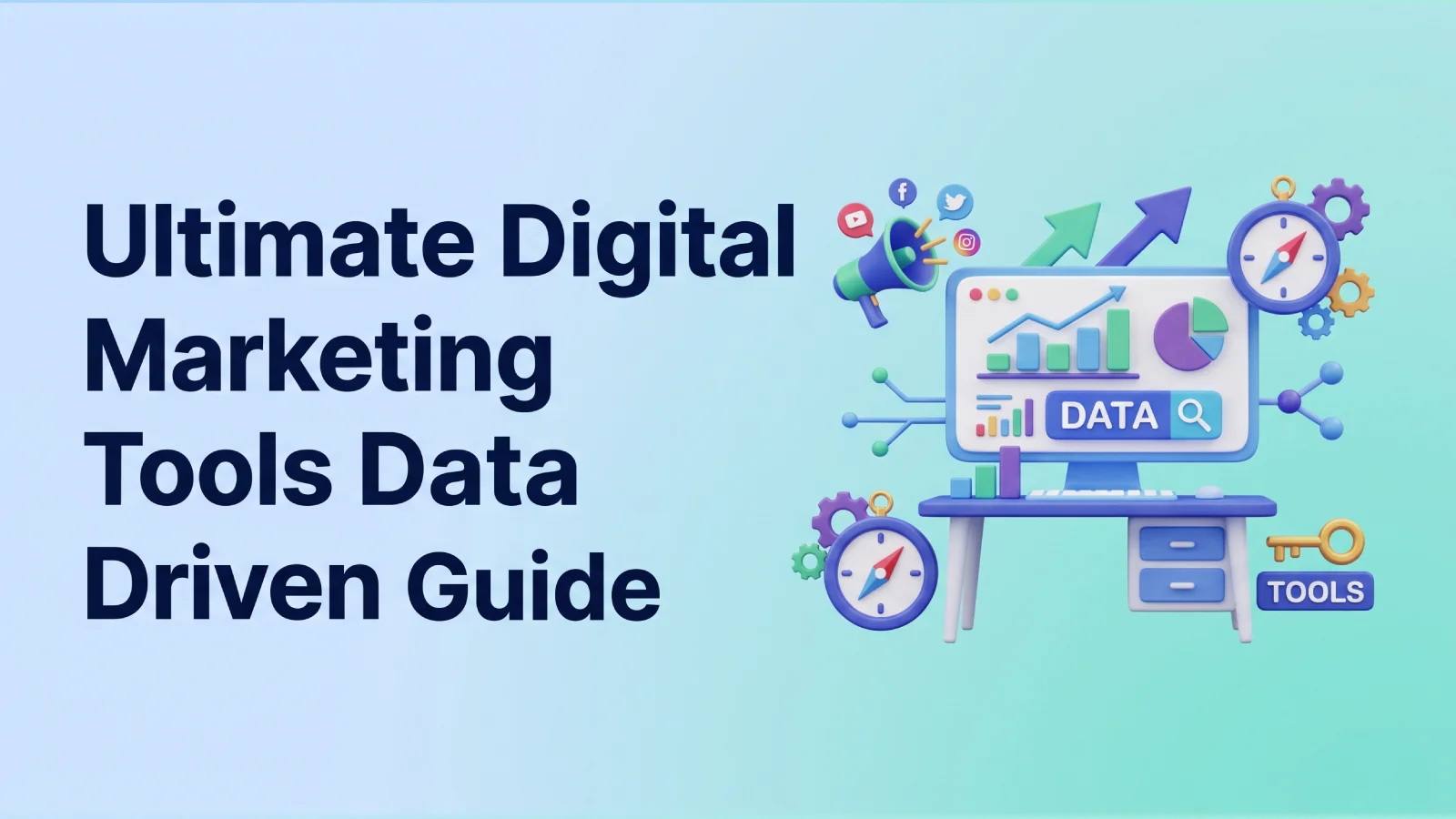 ultimate-digital-marketing-tools-data-driven-guide-skysol-media-lahore