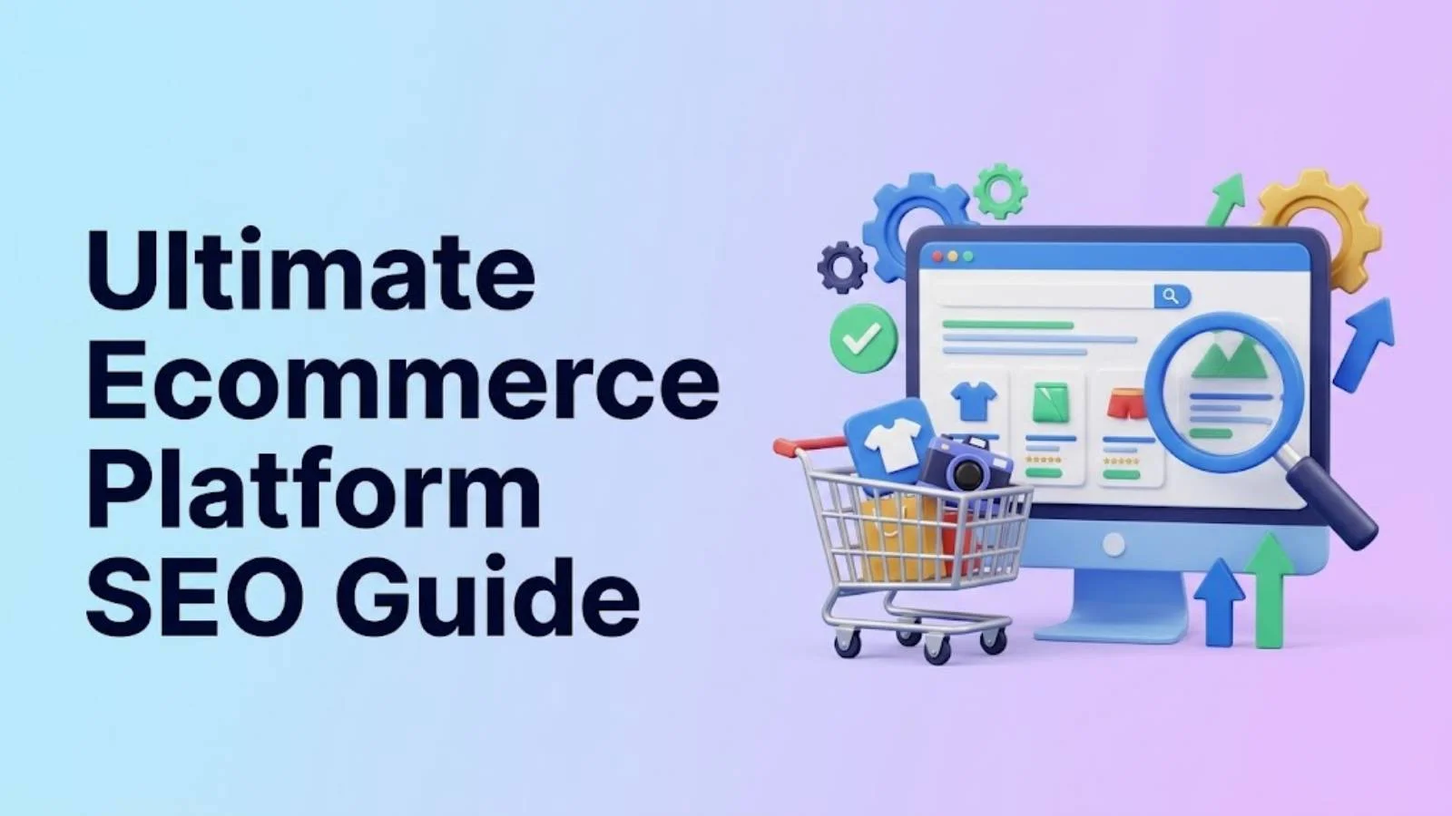 ultimate-ecommerce-platform-seo-guide